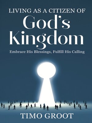 cover image of Living as a citizen of God's kingdom